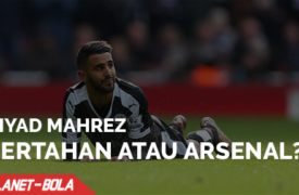 Riyad Mahrez Antara Arsenal dan Leicester City
