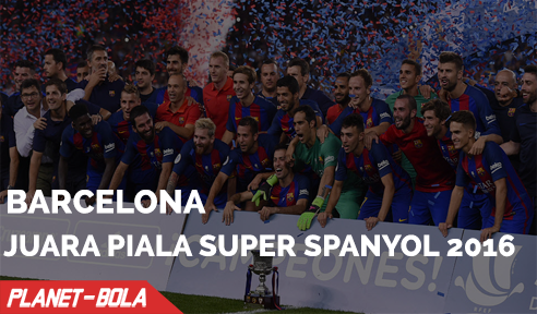 Barcelona Raih Trofi Pertama Musim Ini Dengan Menjuarai Piala Super Spanyol 2016
