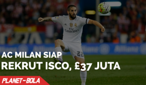 Isco Pindah ke AC Milan dengan Harga £37 Juta