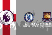 Laga Penutup Week 1 Liga Premier Inggris, Chelsea Vs West Ham