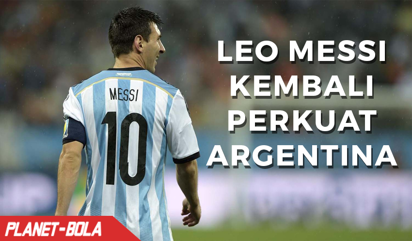 Messi Resmi Kembali Perkuat Timnas Argentina