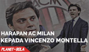 Harapan AC Milan Atas Kedatangan Vincenzo Montella
