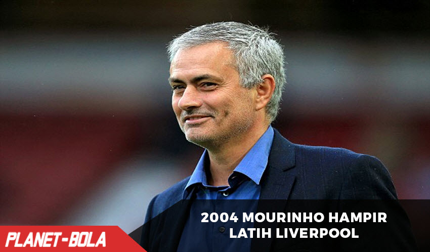Tahun 2004, Jose Mourinho Hampir Terima Tawaran Melatih Liverpool