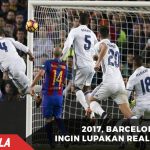 Di Tahun 2017, Barcelona Akan Lupakan Real Madrid