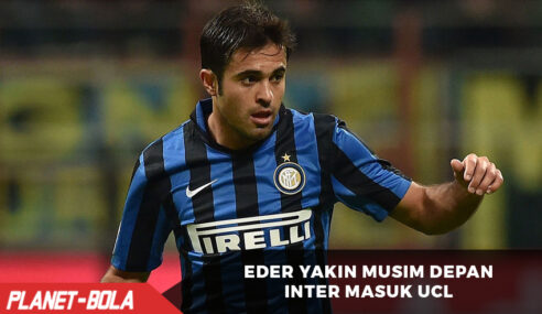 Eder Optimistis Inter Milan ke Liga Champions Musim Depan