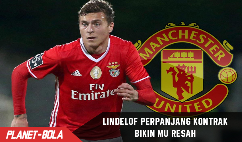 Lindelof bikin Man United resah setelah memperpanjang kontraknya