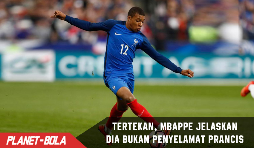 Merasa Tertekan, Mbappe jelaskan ia bukan Penyelamat Prancis