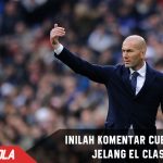 Inilah komentar cuek Zidane jelang El Clasico 22 Desember