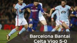 Copa del Rey: Barcelona Bantai Celta Vigo 5-0, Susul Madrid ke Perempat Final