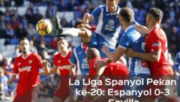 Hasil La Liga Spanyol Pekan ke-20: Sevilla Tundukkan Espanyol 3-0