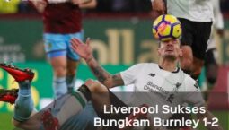 Awali Tahun Baru, Liverpool Sukses Bungkam Burnley 1-2