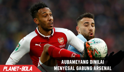 Aubameyang Dikabarkan Menyesal Bergabung Dengan Arsenal