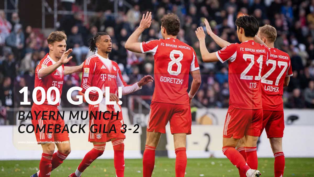 Bayern Munich 100 Gol Bundesliga vs Freiburg