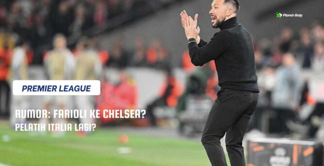 Chelsea Incar Francesco Farioli, Lanjutkan Tradisi Pelatih Italia di Stamford Bridge?