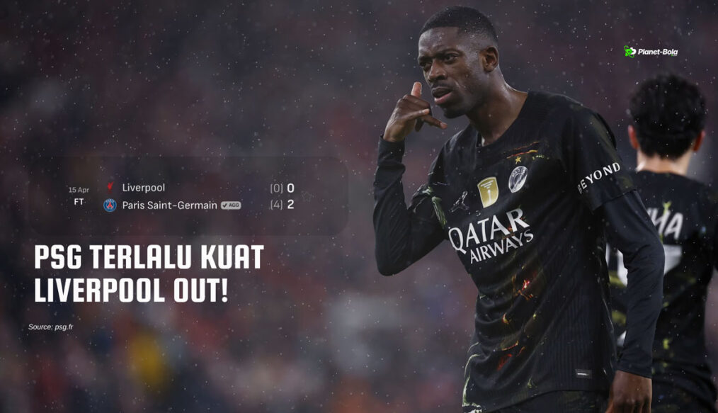 Hasil Liga Champions Liverpool vs PSG: Menang 2-0, Les Parisiens Singkirkan The Reds