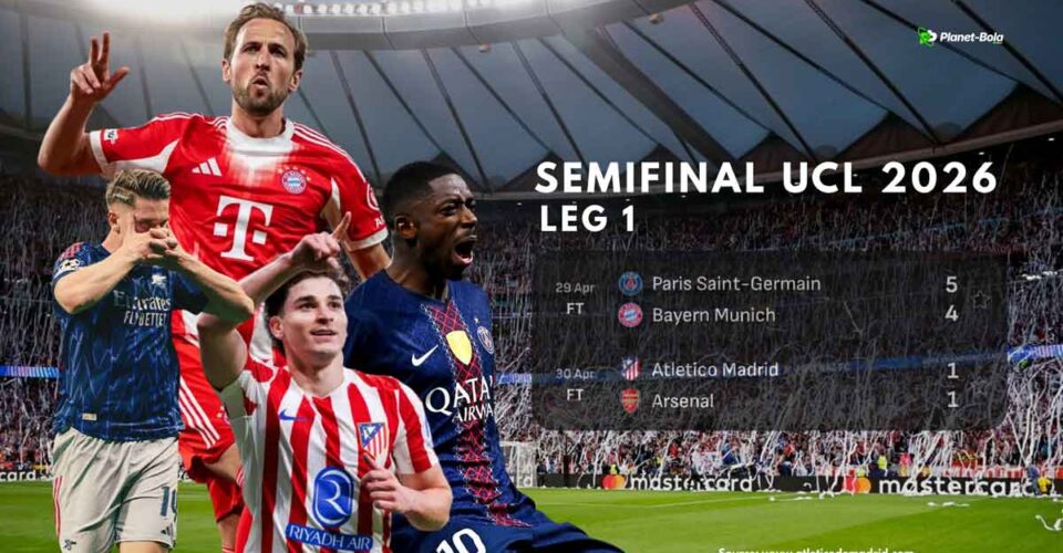 Hasil Semifinal Liga Champions Leg 1: PSG Menang Tipis, Arsenal Ditahan Atlético