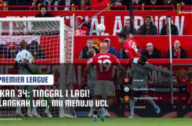 Tinggal 1 Kemenangan Lagi, Manchester United Balik ke Liga Champions