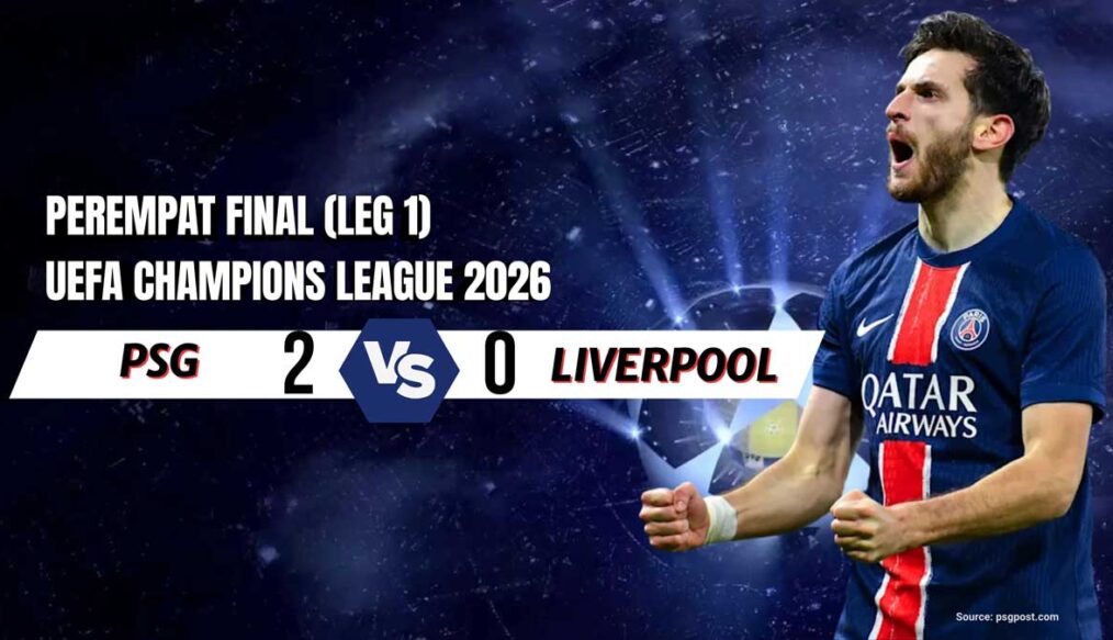 Hasil PSG vs Liverpool 2-0: Tuan Rumah Dominan, The Reds Catat Rekor Buruk