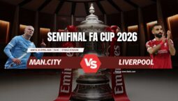 ​​Prediksi Man City vs Liverpool di Semifinal FA Cup: Duel Raksasa Penentu Final