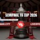 Prediksi Man City vs Liverpool di Semifinal FA Cup: Duel Raksasa Penentu Final