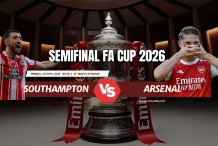 Prediksi Southampton vs Arsenal di Semifinal FA Cup: The Gunners Wajib Waspada